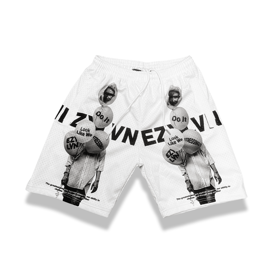 EZY| “Do it look like we stressing” shorts